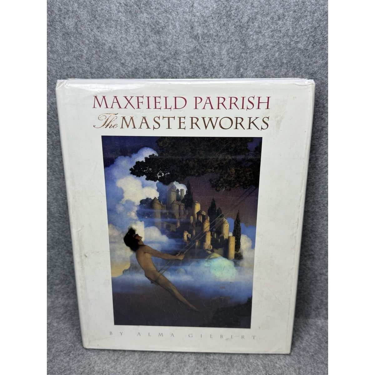 Maxfield Parrish The Masterworks 1992 First Edition Alma Gilbert Hardcover DJ