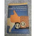 1965 The Awakening of American Nationalism 1815-1828 George Dangerfield 1st