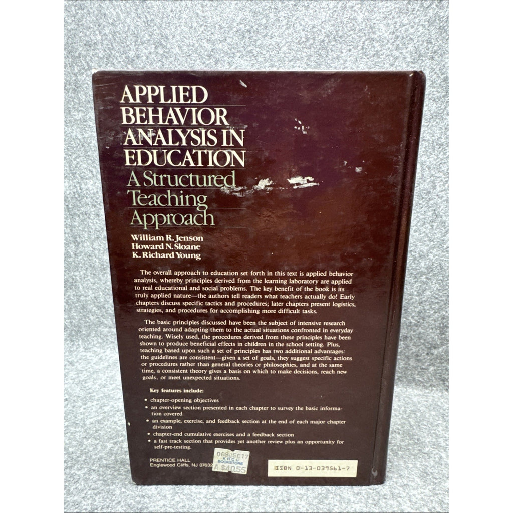 APPLIED BEHAVIOR ANALYSIS IN EDUCATION: A STRUCTURED By William R. Jenson HC