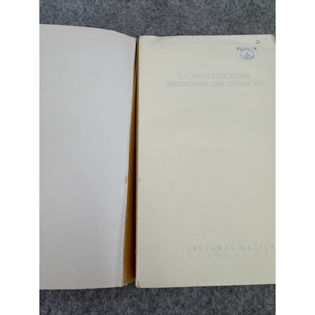 La Arquitectura Mexicana del Siglo XX 1996 PB Fernando González Gortázar