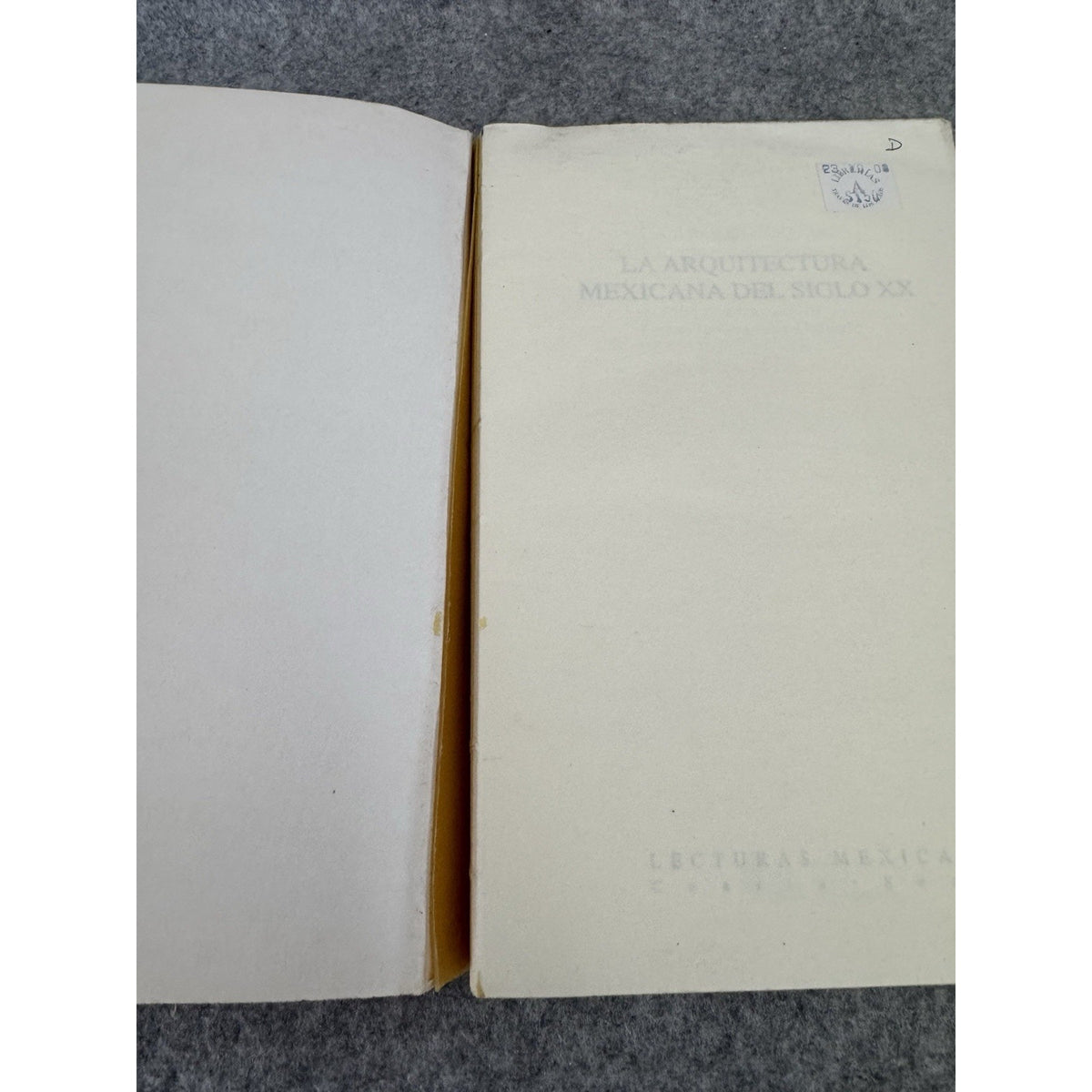 La Arquitectura Mexicana del Siglo XX 1996 PB Fernando González Gortázar