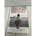 Out of Hiding: A Holocaust Survivor’s Journey to America (With a Foreword ...