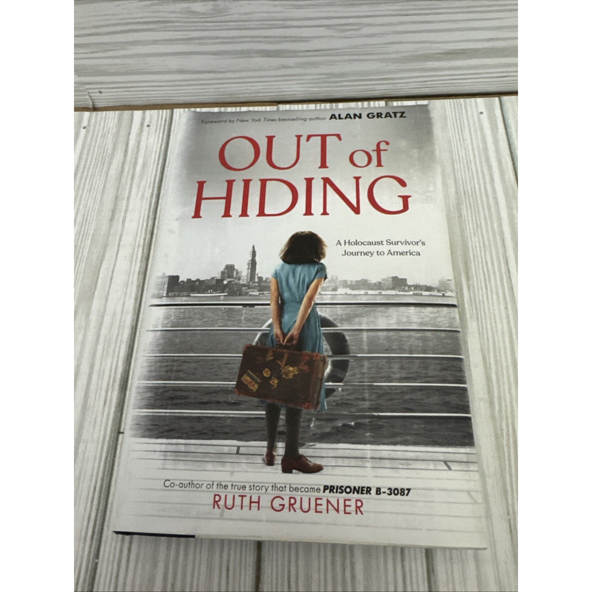 Out of Hiding: A Holocaust Survivor’s Journey to America (With a Foreword ...