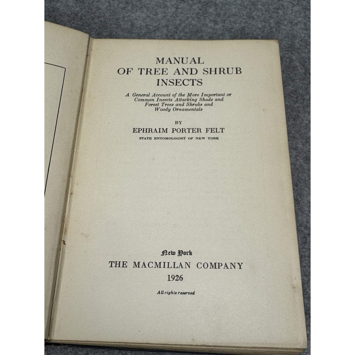 1926 Manual of Tree and Shrub Insects Felt Illustrated Entomology Hardcover