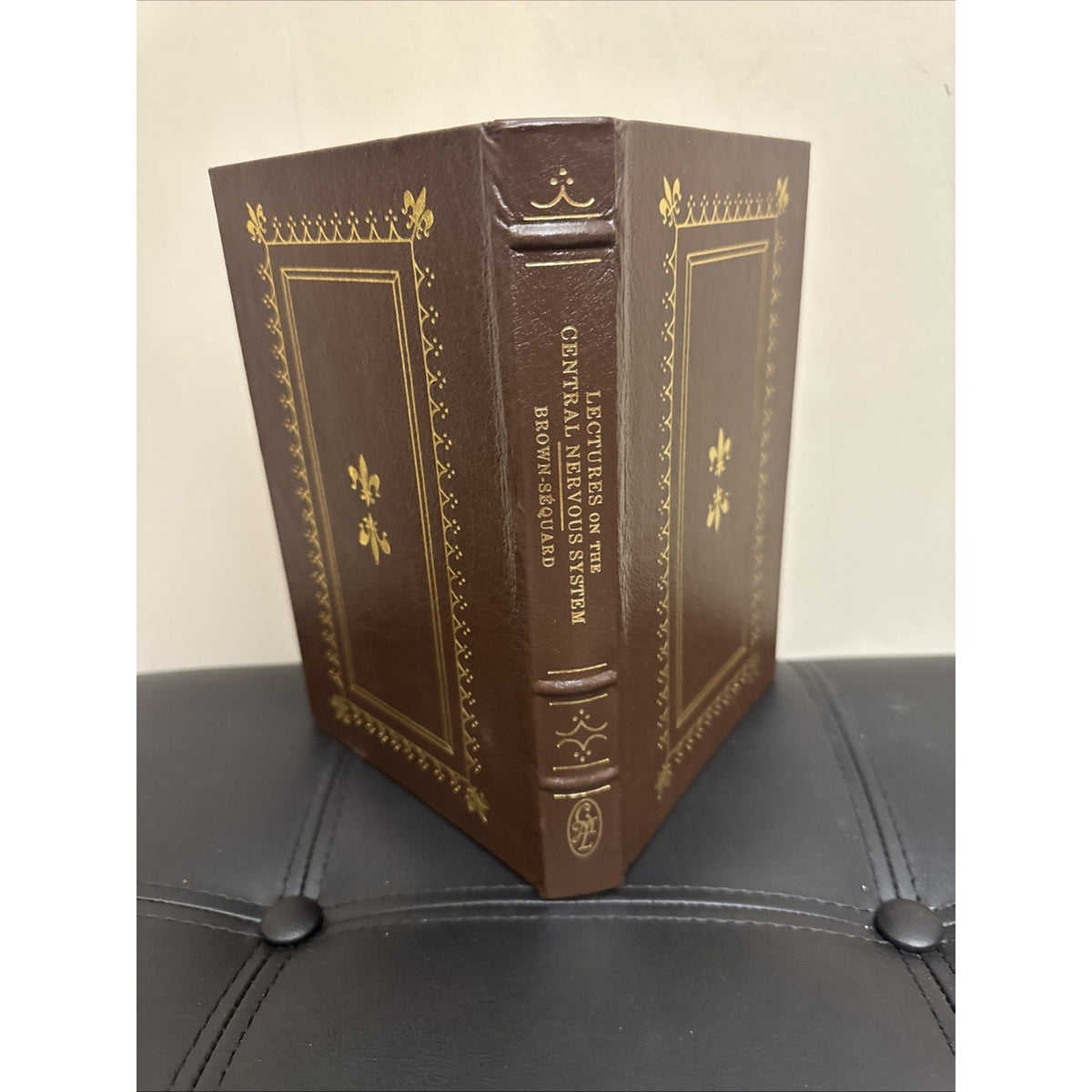 The Classics of Medicine Lectures on the Central Nervous System Brown-Sequard HC
