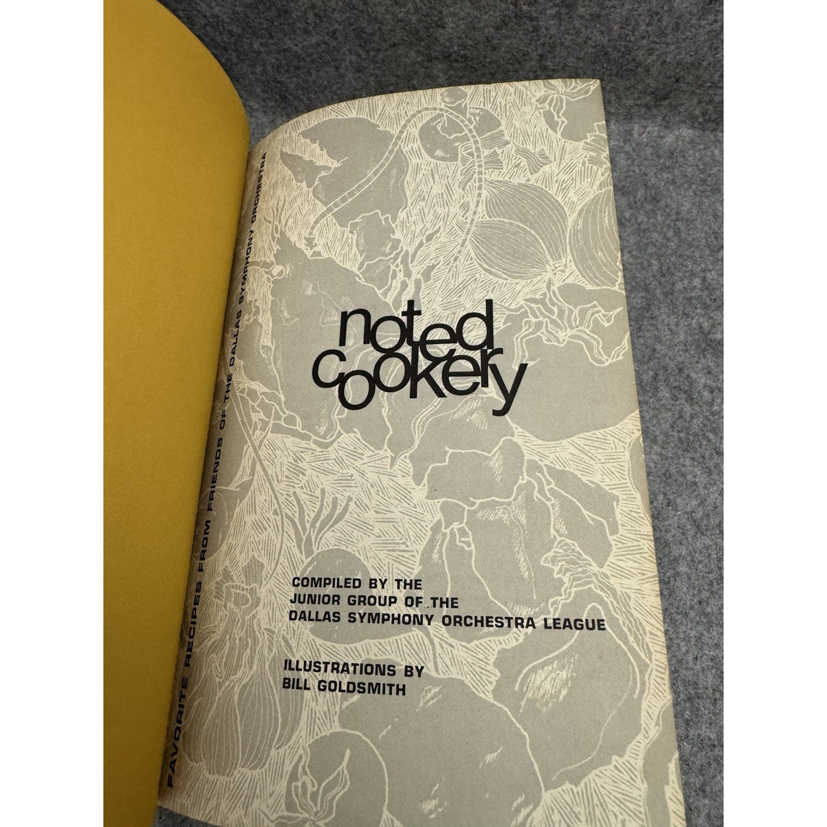 Noted Cookery Dallas Symphony Orchestra League HC Cookbook 1981 Recipes