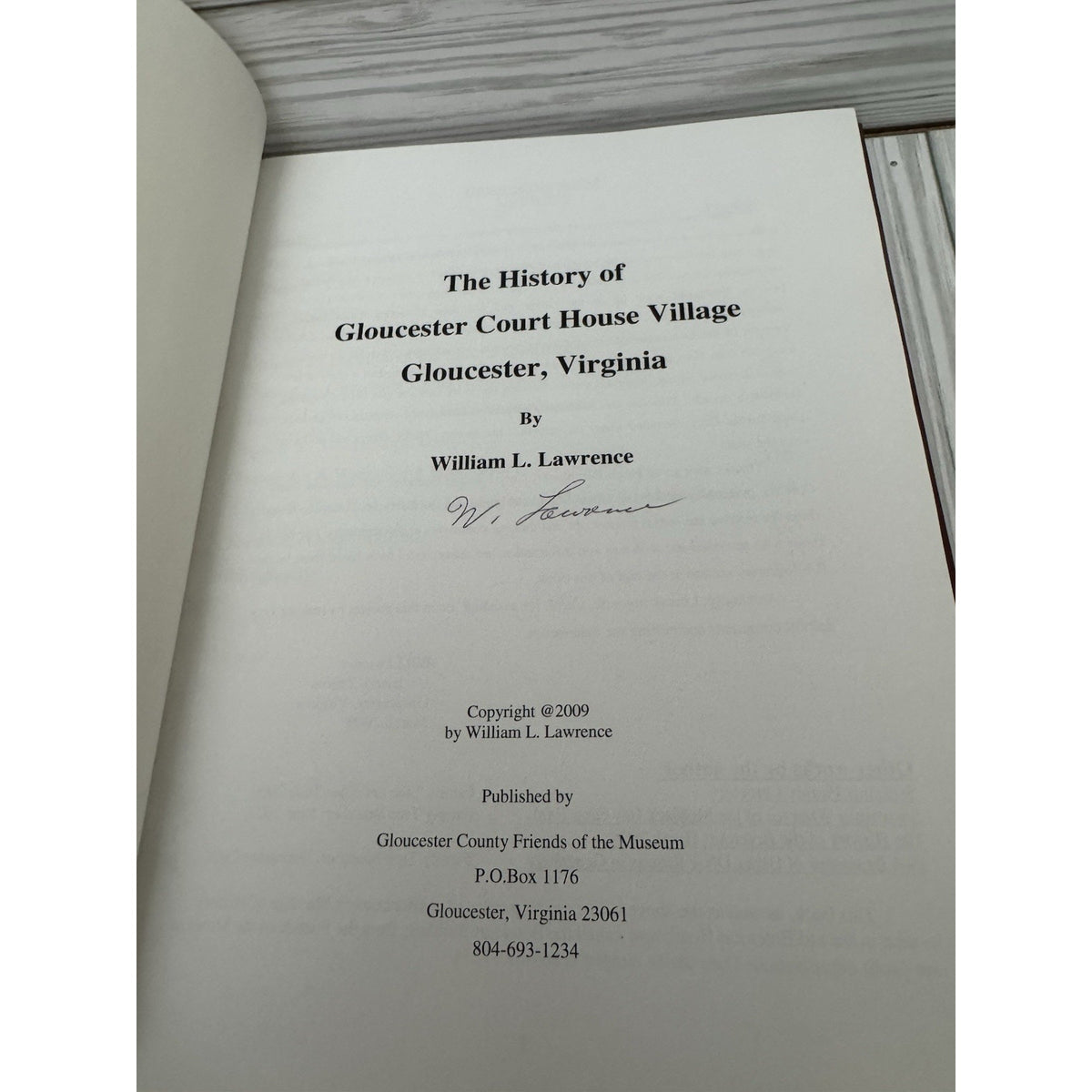 Signed History of Gloucester Court House Village VA 2009 HC