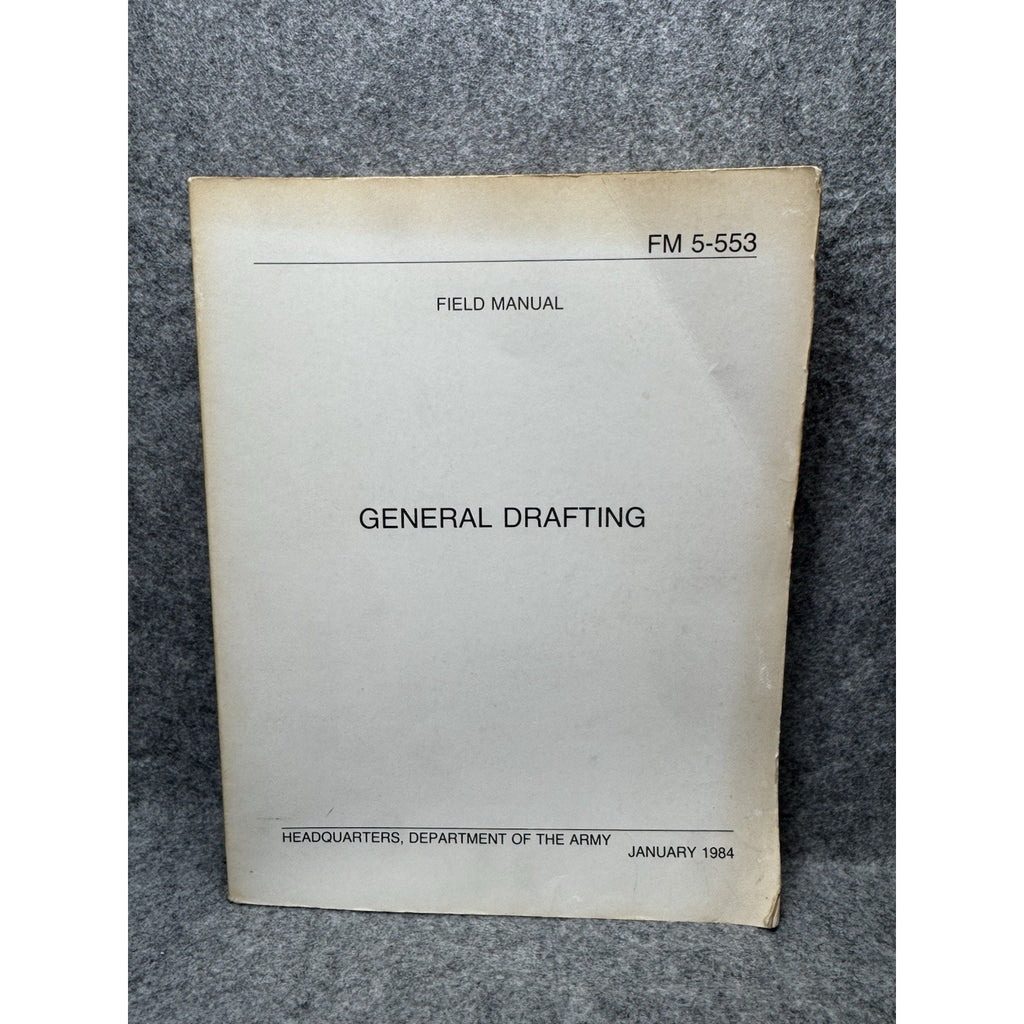 1984 US Army FM 5-553 General Drafting Field Manual Technical Drawing