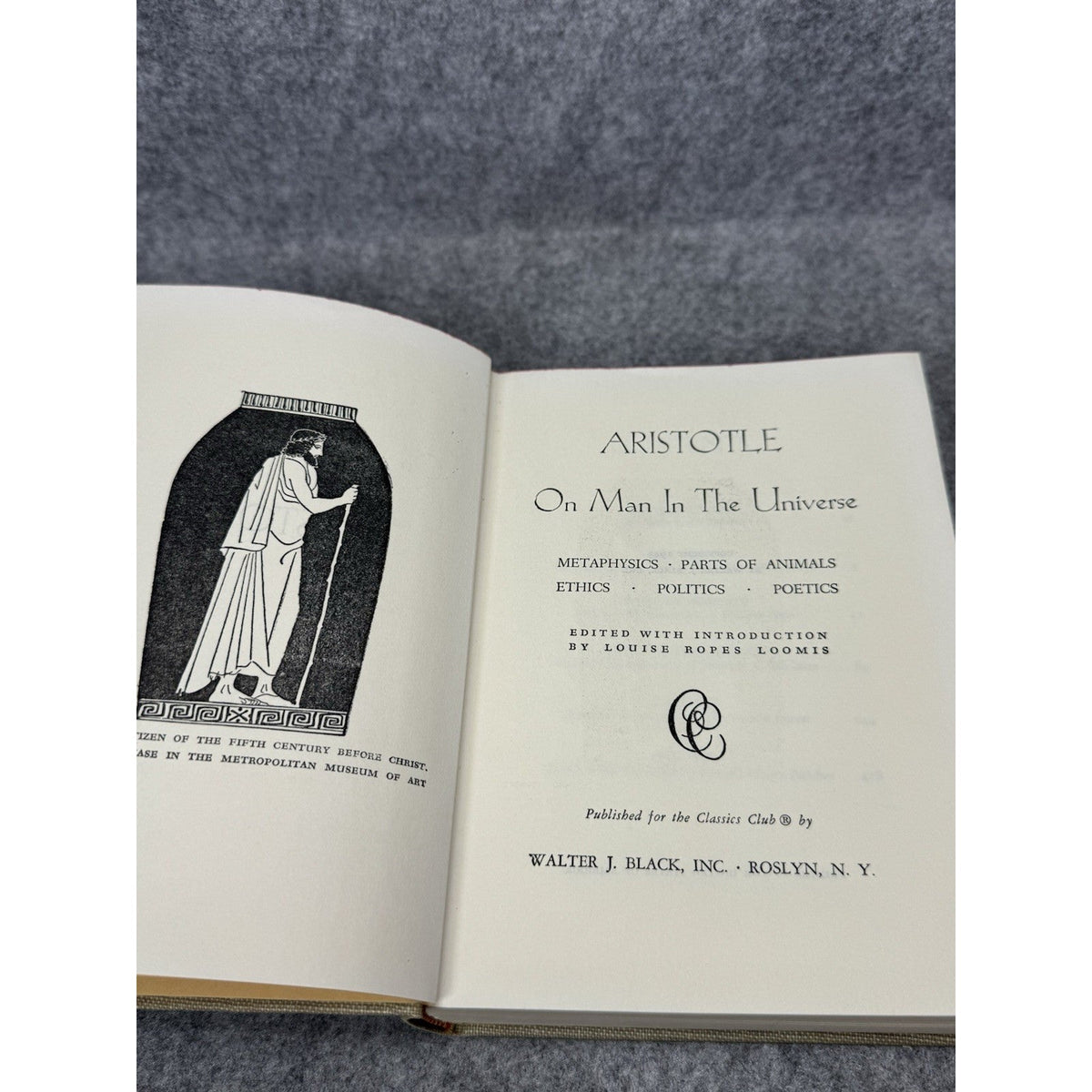 1943 Aristotle On Man in the Universe Classics Club Philosophy Ethics Politics